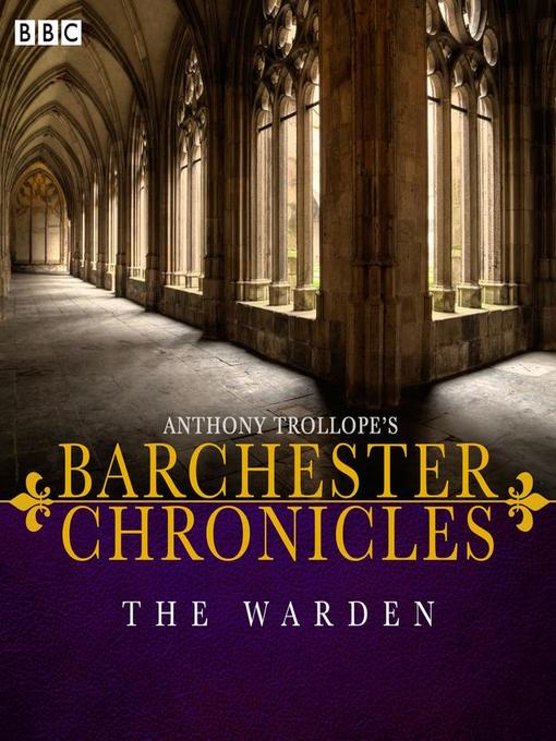 Title details for The Warden by Anthony Trollope - Available